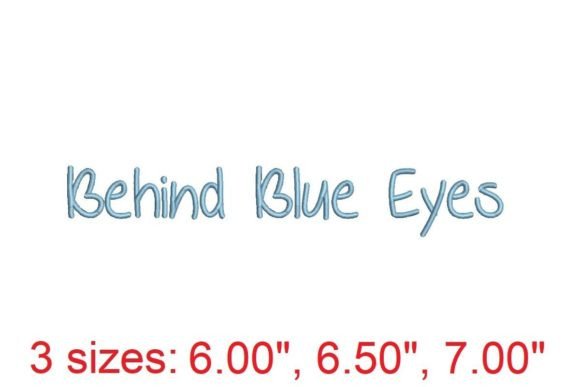 Behind Blue Eyes Embroidery Font: A Designer’s Review for Personalized Gifts