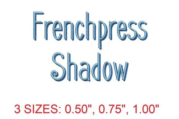 Frenchpress Shadow Embroidery Font: A Designer’s Real-World Review
