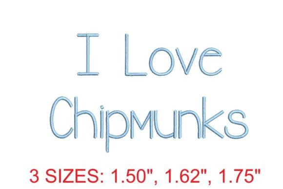 I Love Chipmunks Embroidery Font: Cute, Cozy, and Commercially Ready?