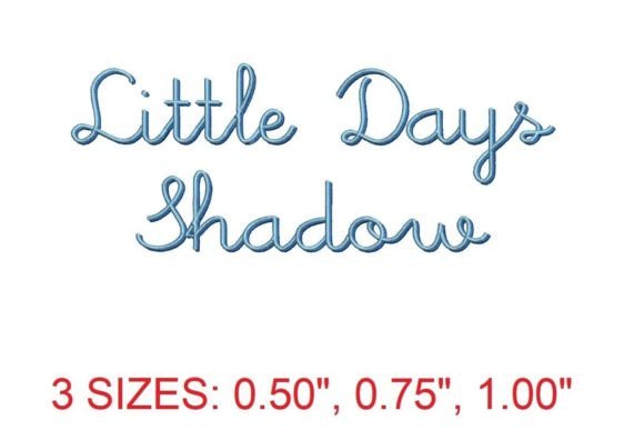 Little Days Shadow Embroidery Font: A Playful, Versatile Choice for Small Business Branding